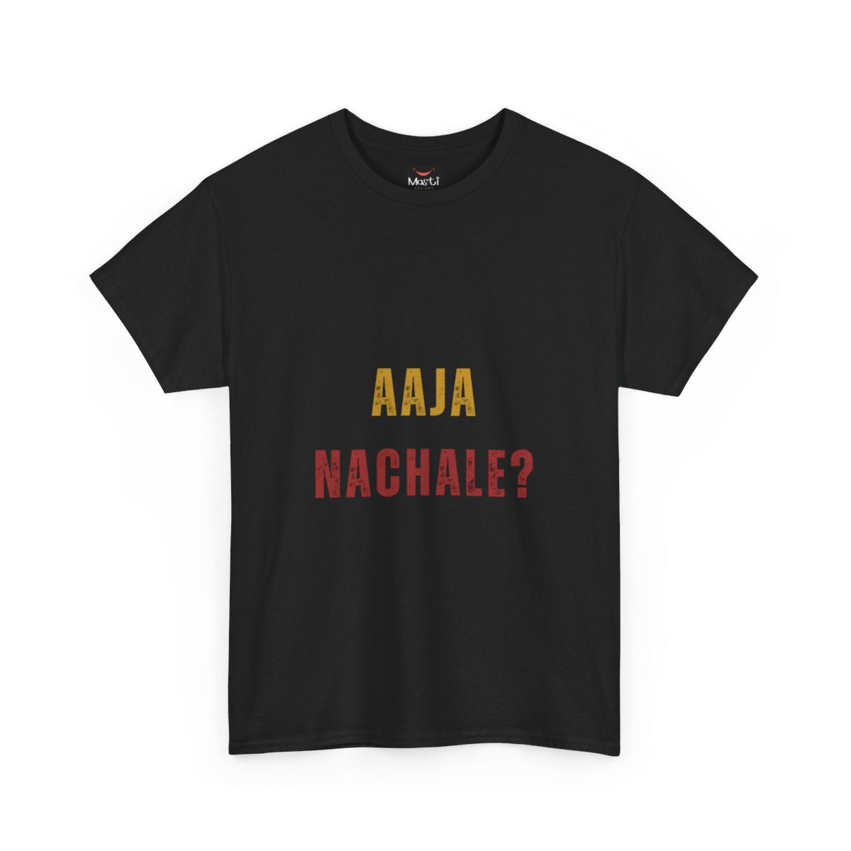 "Aaja Nachale?" T-Shirt – Dance Your Heart Out!