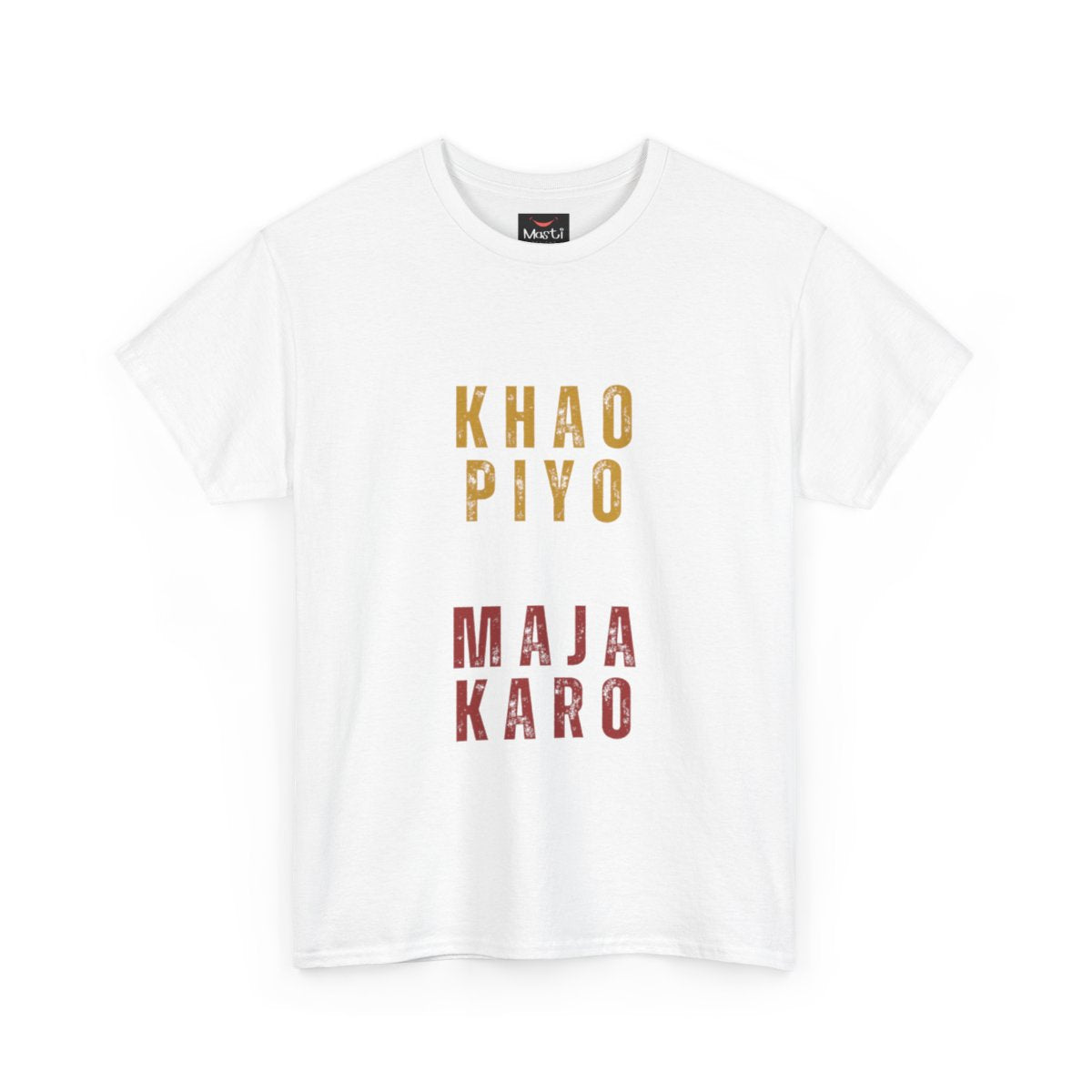 "Khao, Piyo, Maja Karo" T-Shirt – Celebrate Life the Gujarati Way!