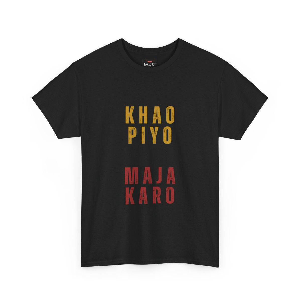 "Khao, Piyo, Maja Karo" T-Shirt – Celebrate Life the Gujarati Way!